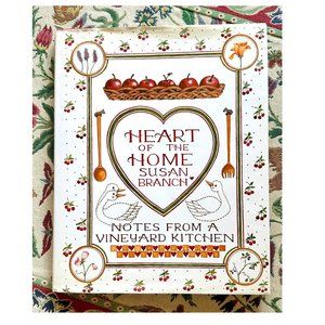 "Heart of the Home" cookbook by Susan Branch ~ hardback ~ lovely & artistic